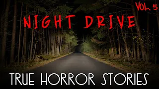 3 Scary Night Drive Horror Stories (Vol.5)