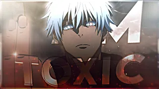 I'm Toxic - Gojo Amv/Edit