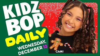 KIDZ BOP Daily - Wednesday, December 13, 2023