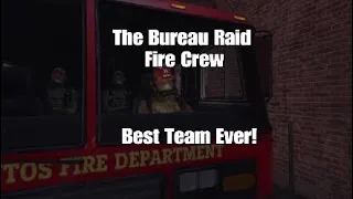 GTA V - The Bureau Raid (Fire Crew) “Best Crew”
