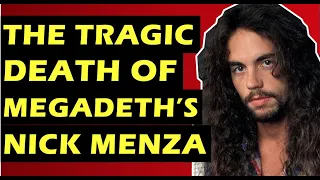 Megadeth: The Tragic Death of Drummer Nick Menza