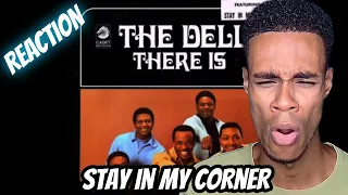 FIRST TIME HEARING |The Dells - Stay in My Corner