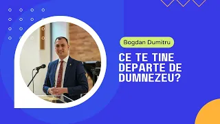 Ce te tine departe de Dumnezeu?