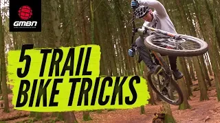 Five Trail Bike Tricks | Spice Up Your MTB Ride