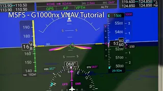 MSFS - G1000NX VNAV Tutorial