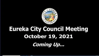 Eureka City Council Meeting of 2021-10-19