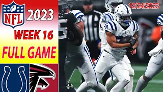 Indianapolis Colts vs Atlanta Falcons FULL GAME Week 16 (12/24/2023) | NFL Highlights Today