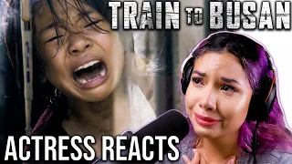 *THIS IS THE BEST ZOMBIE MOVIE EVER!!!* ACTRESS REACTS to TRAIN TO BUSAN (2016) first time watching