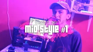MID STYLE #1 | CHORI MF (Prod. Bajo Ruido)