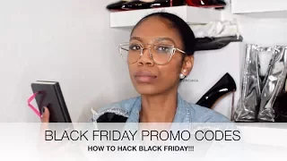 BLACK FRIDAY PROMO CODES| TIPS AND TRICK ON HOW TO HACK BLACK FRIDAY SALES!!!