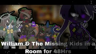 William Afton & The Missing Kids stuck in a Room for 48 Hours || (Part I) || [GC]