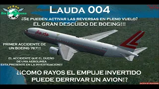 ¿Se puede activar el empuje invertido en pleno vuelo? Vuelo 004 de Lauda Air By AirSituations