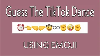 Guess The TikTok Dance By Using Emoji (March and April dances)