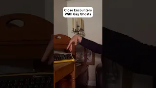 Close Encounters with Gay Ghosts #shorts