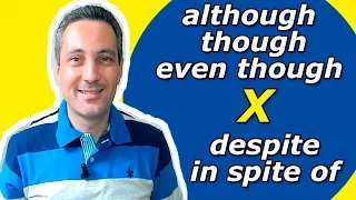 Diferença entre ALTHOUGH, THOUGH, EVEN THOUGH x DESPITE, IN SPITE OF