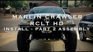 Marlin Crawler RCLT HD Install Part 2 - Assembly