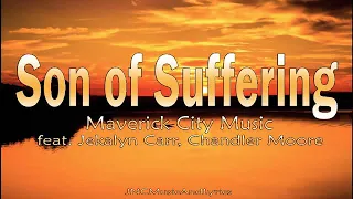 son of suffering by maverick city music