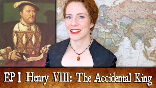 Henry VIII: The Accidental King