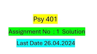 Psy401 Assignment No.1 Solution Spring 2024 / Correct Solution / Psy401 Assignment Solution 2024