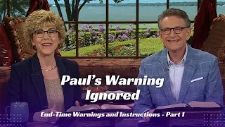 Paul’s Warning Ignored