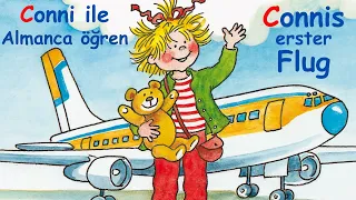 Conni ile Almanca öğren | Connis erster Flug