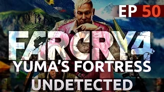 Far Cry 4 Gameplay - Part 50 - Yuma's Fortress (Overpowered)