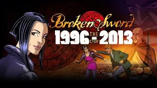 Broken Sword - every intro from 1996 to 2013 - opening cinematics - complete