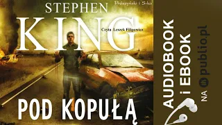 Pod kopułą. Stephen King. Audiobook PL