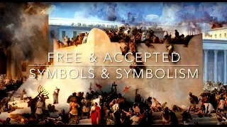 Free and Accepted Mason | Symbols and Symbolism