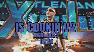 (WWE UNRELEASED) Is Cookin V2 / Final Boss Intro V2 (The Rock) Official Leaked Version