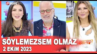 Söylemezsem Olmaz 2 Ekim 2023