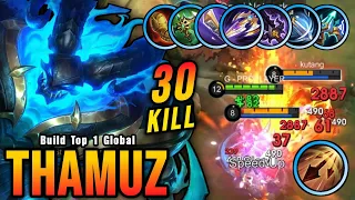 30 Kills!! Thamuz Maximum Attack Speed Build is Deadly!! - Build Top 1 Global Thamuz ~ MLBB