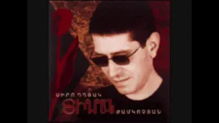 Tigran Jamkochyan-ayn achery /Տիգրան Ժամկոչյան-այն աչերը