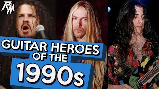 Guitar Heroes of the 1990's. 🎸(Part I)