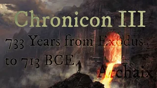 Chronicon III: After Exodus 733 Years to 713 BCE