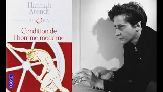 Hannah Arendt - Monde commun et modernité (France Culture)