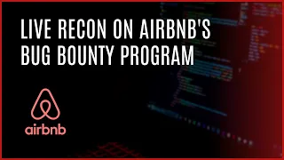 Live Recon Techniques on Airbnb's Bug Bounty Program