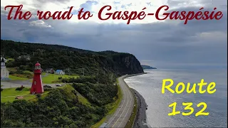 The road to Gaspé. Le tour de la GASPÉSIE