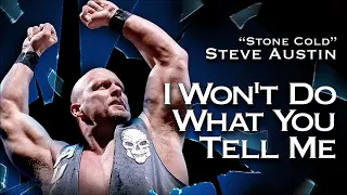 "Stone Cold" Steve Austin - I Won't Do What You Tell Me (Entrance Theme) | 30 minutes