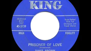 1963 HITS ARCHIVE: Prisoner Of Love - James Brown