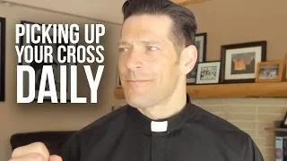 How To Pick Up Your Cross