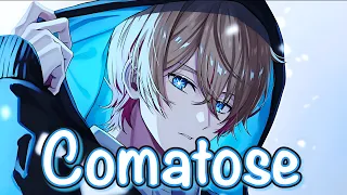 Nightcore - Comatose [by Skillet]