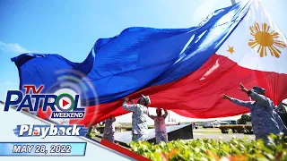 TV Patrol Playback | May 28, 2022