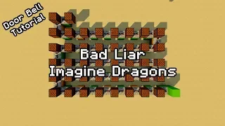 Imagine Dragons - Bad Liar - Minecraft Note Block Tutorial