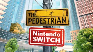 The Pedestrian - Out Now | Nintendo Switch