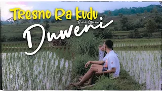 Tresno Ra Kudu Duweni (Official Music Video)
