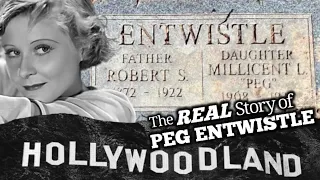 Actress Who Jumped from HOLLYWOOD SIGN | Peg Entwistle  | 90 Years Later