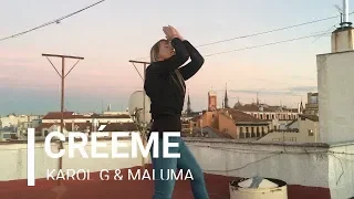 CRÉEME - KAROL G, MALUMA - ZUMBA - EASY DANCE - BAILE
