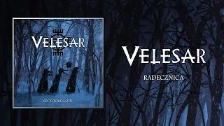 VELESAR - Radecznica (feat. Katarzyna Bromirska & Mikołaj Rybacki) - Official Lyric Video