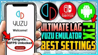 How To Fix LAG In YUZU Emulator ✅ | Ultimate Guide With Best Settings